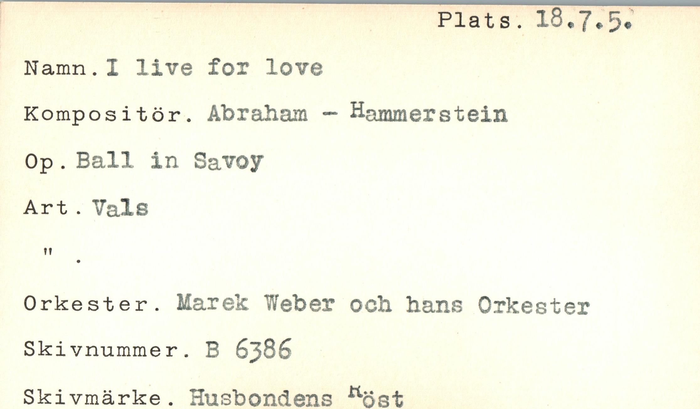 Kort nummer 24: I live for love med Abraham - Hammerstein