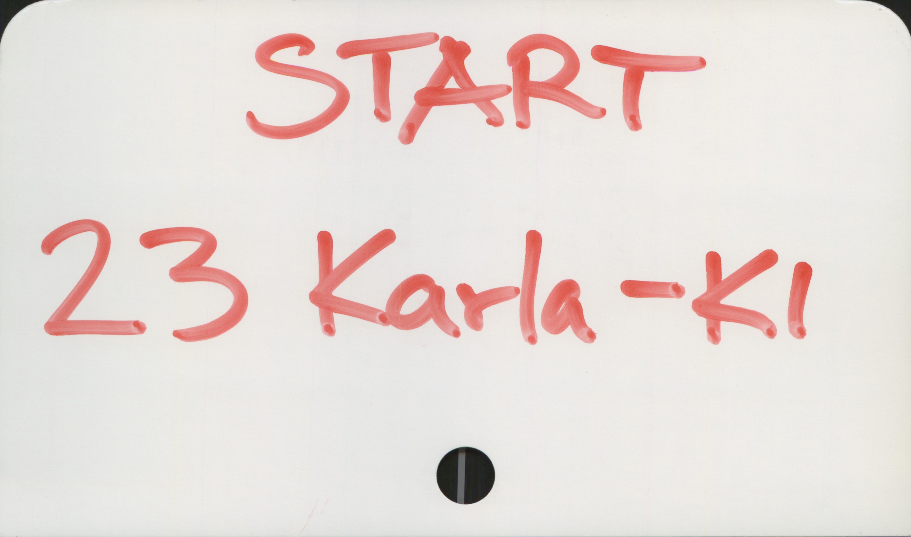  START"
2-$ Karla -E!

