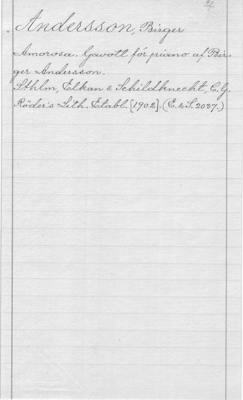 Andersson, Birger iH

 

 Q 1A.-
7..  I I
634444.. om... .0. Maude få:
ffs-241.34   Mood-(ätsfwsj)