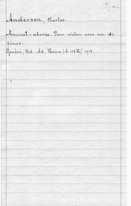 Anderson, Charles 1  halvan-7.0. 941va leolofw owwcI Mo. åh-.
i

f.-TLLa,m,.o..  . . - ..  ..
Hehuvuluo.(cåfaol..J-Å. Wouvvn. (JLHBWJ 1913.

i
g F
i,

 

 

. . ...- .1- -...