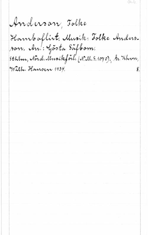 Anderson, Folke MVl (DUM

:ffvvwfvå 0 . JLMÅÄM :Ivalo div-Ulm-.
sem., JM  (m. s, mv). how;
 vawwwv 492V, Q Y,-