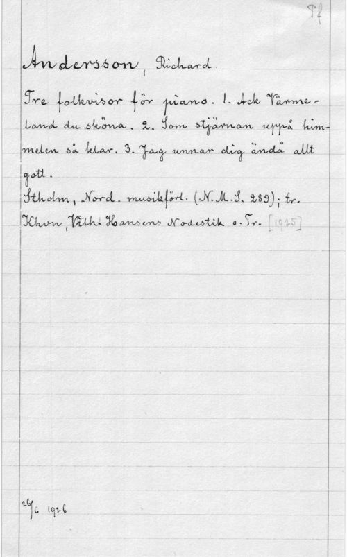 Andersson Richard iJafwd1wooowlåååcllmst.

fre,   Mama. .l- .Å-clo AnomaLWML (1... skämt. 9.. :fam byråerna... W: tim. :masa .i MM. 21. 71.1? WW Om? :Masi ...ut
.1011.

Sala, -ms-.1. WW. (MM. ns), a.
362th .Ms-.Lam of..- "

..-

ILCTC lott