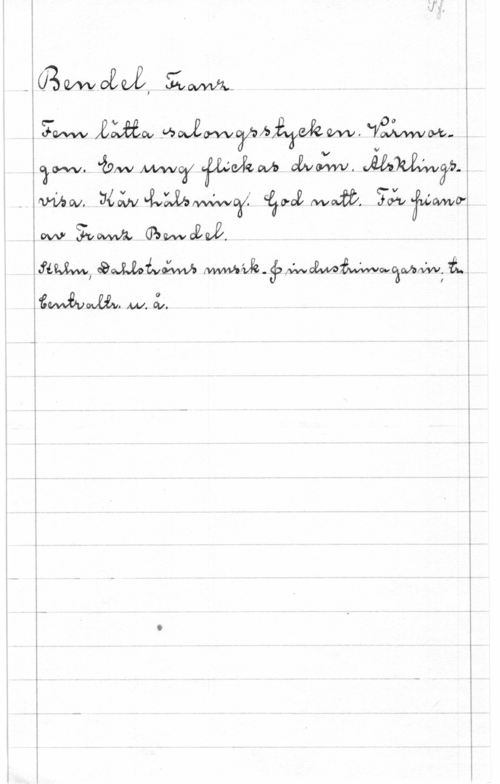 Bendel, Franz i
I
i

I
I

ägww ÅÄÅÅO., .wwzmybäekaw, fww- 
 :NÅN 4410-02   
law, awwww Mae. ywwåwwwåmw; 
Wat. 

!

i Y,
a !
I

.
i l
I l
I .
1 I
ä
i
i -.
i
i .
f 1
I l
l
l
I
i
I

 

...... - ... .....-
-- ...--.-AM... --.---M-.--w.-.-- -m-.-.-..M i i-