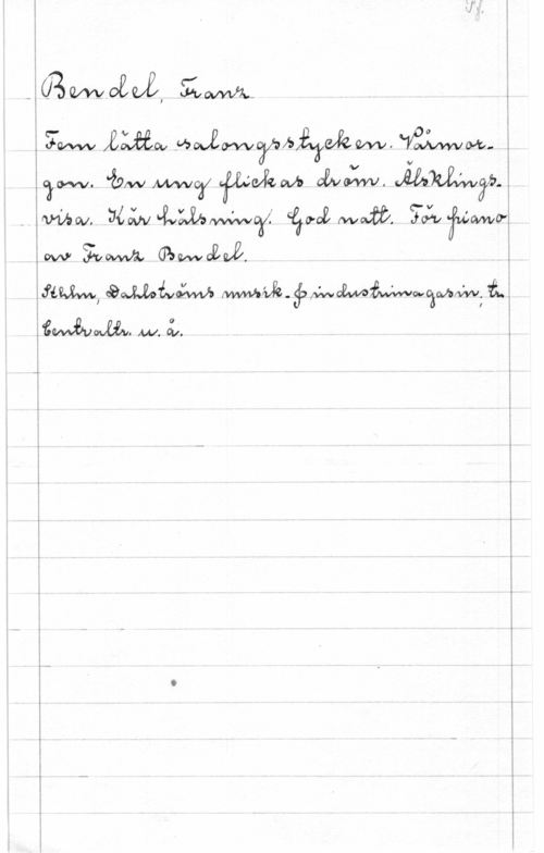 Bendel, Franz i
I
i

I
I

ägww ÅÄÅÅO., .wwzmybäekaw, fww- 
 :NÅN 4410-02   
law, awwww Mae. ywwåwwwåmw; 
Wat. 

!

i Y,
a !
I

.
i l
I l
I .
1 I
ä
i
i -.
i
i .
f 1
I l
l
l
I
i
I

 

...... - ... .....-
-- ...--.-AM... --.---M-.--w.-.-- -m-.-.-..M i i-