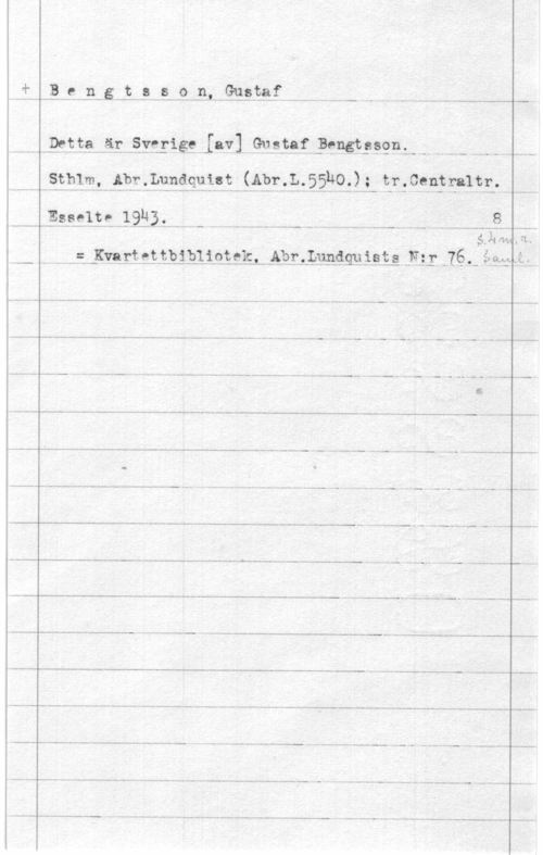 Bengtsson, Gustaf Adolf Tiburtius iF år ...ne.äl,9...e-.9.n,.-99.ets.f  - ....--

-- 4...lå-:111.2.1isåfa12:Fire-.rise IW] -.G9,=.1äsf...åenst5=9n-..- -. .. ..- i
m AiSPlzlvfsfäbr-.lfeefleiefvä..4.491:-?1530.;li. är: 091132813; -

--.thFSSPlEtHlWB M. -,   -----få  ..
ålifvwfl

... i -.=....Kva. rf et.thiblieiskiuAbr.,.Luségu .1.9th -N33 -7.6. .- eefi-Q -(

--- .. --. -i -- --- ---, .. -.-  i..
 -..-" i- l- -.. - --.. - - ---..- .. ..-