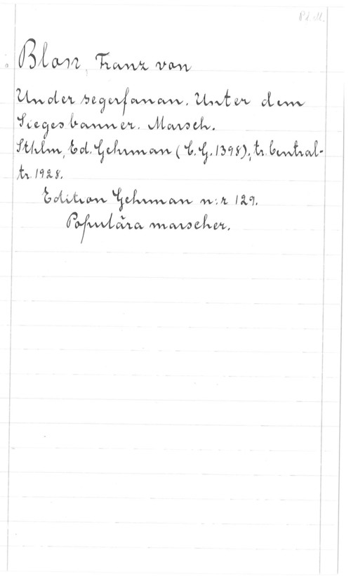 Blon, Franz von äåfKOWL, (KW fvww

Main mawfmww, unfva alm
.faaan  
fuvbwlbotrgdww(i,å,lsqy),lh,6w&dMim,
  Man IM,
fofvacÖxa mWoÅm,