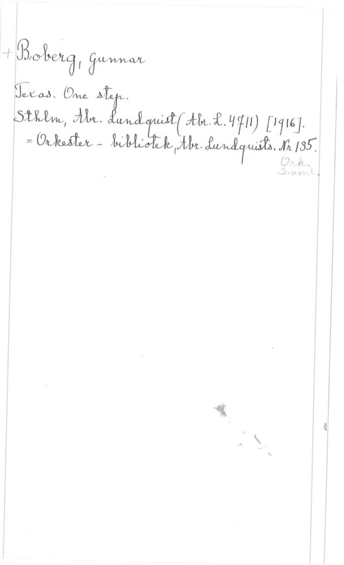 Boberg, Gunnar fgick-ma, yme

:Filial-Å. (Om A .
öm, åh. Wierd Måwlyn) [1714].
:(9me- Isf.