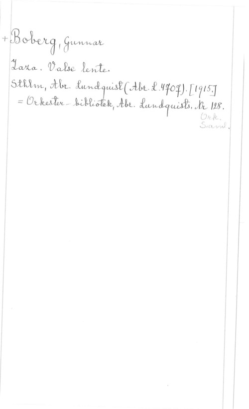 Boberg, Gunnar 1"   I gpvnwalr,

iaf-La..  
öimm, :Hm åmå M(LJLLL.Q.11;IOFTI).[Y715J
= GL IML, LLM; PL, ALL. åwwicfwå. I; IzK.