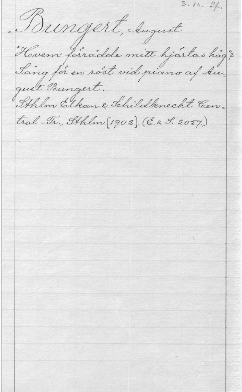 Bungert, August 3547 jag: Meka  

jiéés dansk :KÅÅM sfm: -
"Mail  [lya-.21.  J :Zon-7.) v .