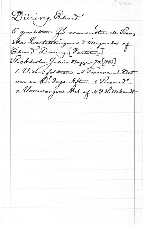 Düring, Edvard åfo

WN I 47. .Amy-1241:. M

ägt-16,414... .4.44  a. [law]

X- Wn ,; I .-2-5ém,-3.2w"
2

...kSgWyJi

n. anv-71.  ka?