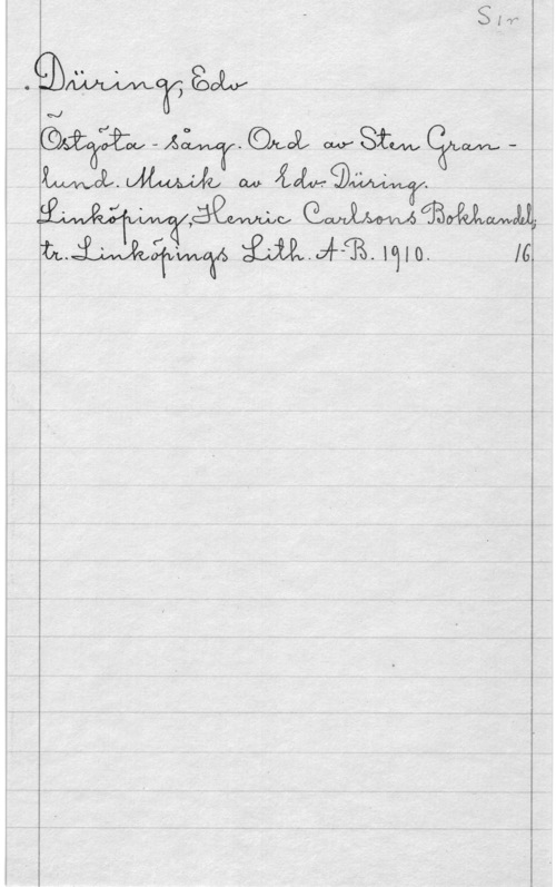 Düring, Edvard i
I

i :Jabal-Å., .Show  Åowml äww WW?

Q .J 5 ,åQefvwÅch  
RM;va m.aÄr-(R. Wo. IG