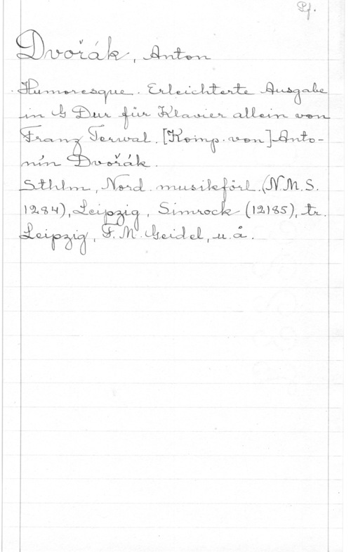 Dvorak, Antonin Elm., Slimi . [M Wwwiox

 

. I
1223993 I " , SMO (ni)qes),;t.,;

 .Qviding I ;
