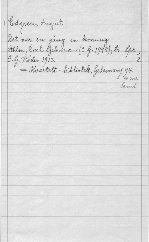 Edgren, August il

 

våwbäpm) Aag

am ., . 
M nämt? Waara?
 715. I o www-74.
.ål-.rtmemvr , - hm

fw,