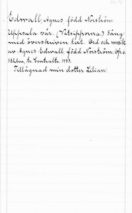Edwall, Agnes, f. Norström XåWL-WVWMX, WWW, Gow. 

 wåov fvozfv.  WWW.) Sopvw .
Qui-:flirt   C0on MÅ 

... MW massa, .m.a Mata... i.
