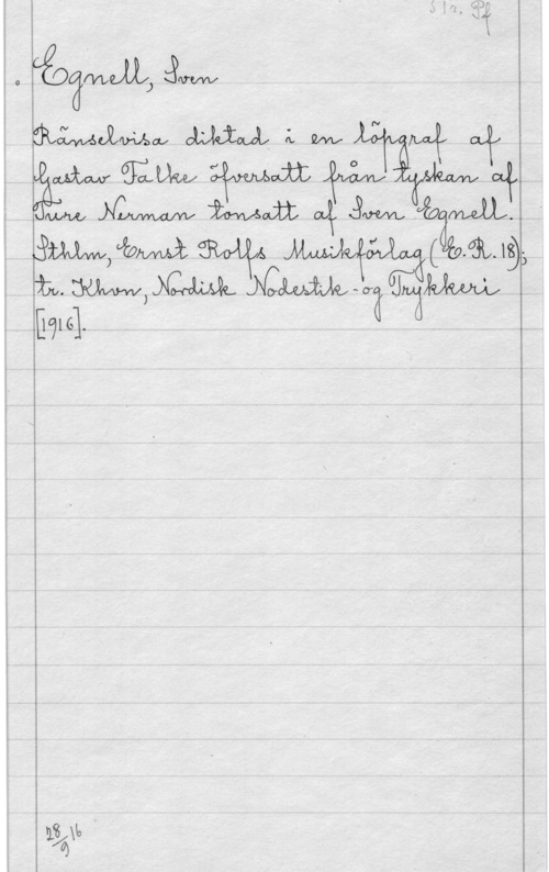 Egnell, Sven obéäwx) åw
Ökåwåma, " N WH,

. :ymfäm A " "I  .ORJSB
t. m)fmaéw::ååmm)
L 5716]. V

w"

 

 

SX