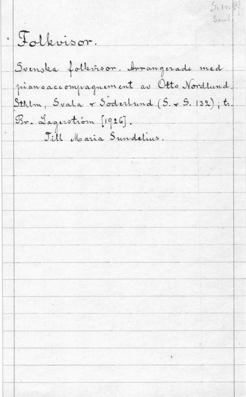 Nordlund, Otto SN mwxoos,   .mail -

igår-  [lila] r .
I  JKpawlaf  ---

. "rftwlmvoacamauvvwerwwwnx OA! Gao. MWWWOLJ. sin,th Svalan -r  låi);.t1l.

- - -. s - -
x.- - - -
I
I
- -4
T V M- K - ..... ...