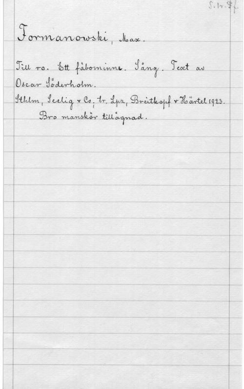 Formanowski, Max jovwvcmwmh, Jump.

:Ta .... ai lamm. år., Tua ...
OÅOWÄYÄMCWVW.
fram,  .v QoI-ifr. 214117.,  Ydfnånmlqiå.

ägs-o   ..