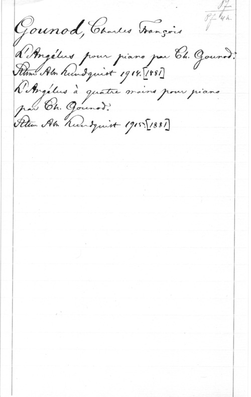 Gounod, Charles François Ä x x

99.. 2
fw .
0921 .IVA  710,93le