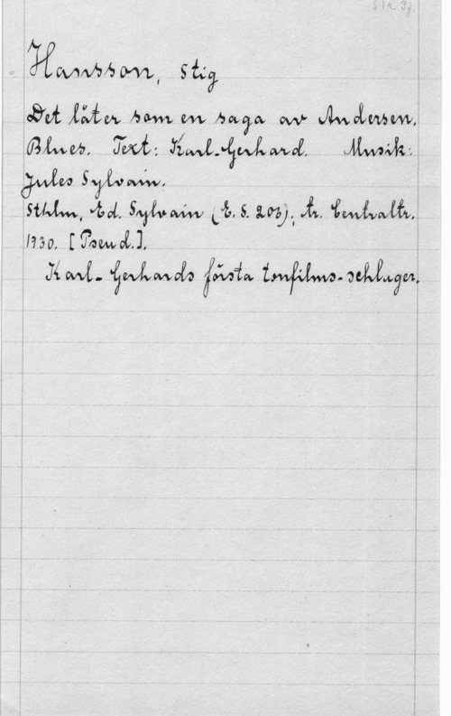 Hansson, Stig mevm, så?   
41.911 Åådfm Am m Amy. w 
mm, JM; gullig;va 
WW syuw. 
g www, MM? SWWLä,S.-zn)z Å..  .
i mo, [Tamil 3

J4 (MÅ-  fwvwin y  

iL
i
i
i
å

i
v
i
I
å

 

i
i
i I
: i
i .
5 l
g - -1
F
å
I
1
i
i
i !
i
Y