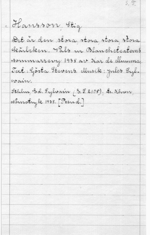 Hansson, Stig 4     himla? 
  JVQÅQÅMF .
. . 92mm  . m. sf-.W--9m.. GRAM;

.Jaaa 32354le 3642sz 

:fam-M, JimiL   ämm? ;. åkaulvww,
1913,  v-.

..- - .-
- q... .-
- - -. .-
-. -. .-
- -..-..
- ..- q. -
.- .-