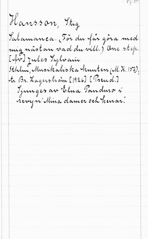 Hansson, Stig Mmmm cm, fia?

fwzowwwwwv,  oLw  y;va wwwL.
 Mozaftm  ÖLWL 
JMJM, thmvkwänhp. JMW. (JM. 197)?
Åk. 431. xagwsÅ-voåw [HM] [(lzwwm

 W bé-Åwcv 0,me 4;

juvxjwvllufmav 0"ow vaszwwvf