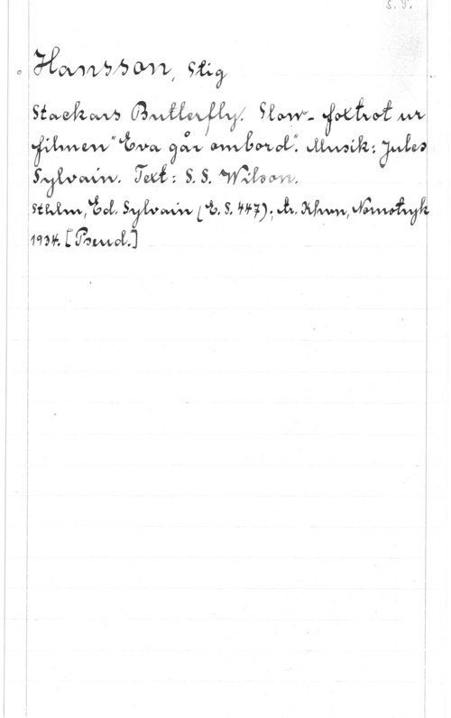 Hansson, Stig 0WMWWÖ0411, så?

mmm GW my, Y;sz
WMWMÖMO. äwv Manou Mmzäwew
www. SM; 51,me

swa-Mfåoå, Syivww fb. S, 9951)., Å, MW,MMM
maffvmol]