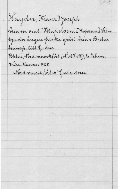 Haydn, Franz Joseph yåvjimzsmnywel - -
, Wulff-mfl qujmwjudzenw

, oMY.vasz i I ha gaf-.de
:ZMWfM cr I

Mmmwmwgnwmr .
l