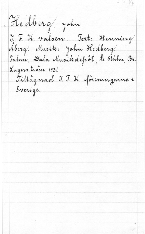 Hedberg, John in
 vi...

0 J
y!

0

I 4  I
e, I 

Svmäé.