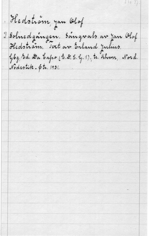 Hedström, Jan-Olof f"  gm  -
   
   

;  een iaf-m   .9,427  IUM, 
- Mamma. få. rm

 

 

-M- ,--.-. N- ....-Ru...- ni.. ...... ...- .-