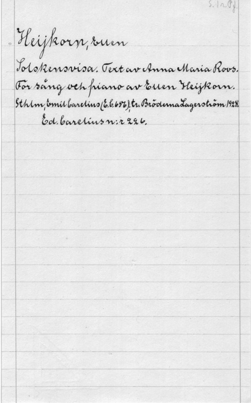 Heijkorn, Ellen fmmamww. m.a .... M man. m.a.
Swwämnwltåmjltt 113.; mami-1111
27.00.  walk .0.

 

 

I I
1

..- -..-.. ...w- .e -..-....- ....-
I I