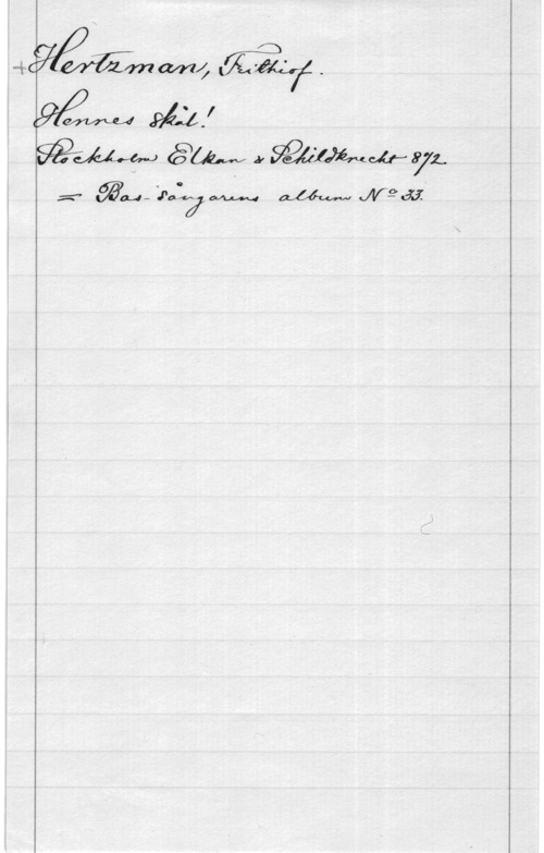 Hertzman, Frithiof WW  :www-1871.

AM [WN-317m