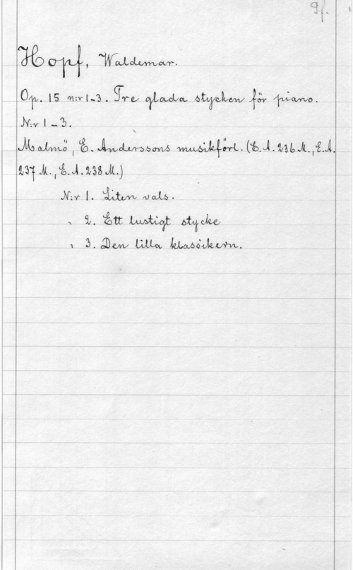 Hopf, Waldemar älg) W, WWLQLUMM.

 [5 wafl-"S . ng-ez Oäfoucba, bwcjvmv  jif--Äow-vo.
NW I -5.

MW; I Lä. Mmbm MM. (i).vn.m,dk.;z.11q
M-M.få.J.msJL.)

.sz   Malloa. ån: W Mm