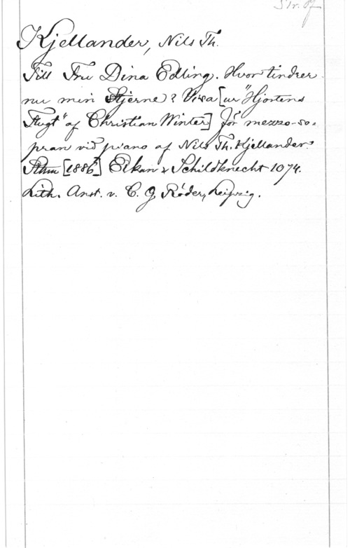 Kjellander, Nils Theodor Salomon m, W I , fwwtwffl m .
f 8943:26; 
h 4,33 fm M   I
äwf l Å? 10 4.
MQ. WW. 2,0?