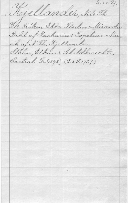 Kjellander, Nils Theodor Salomon Jé ämm, M KZ

w  
M djia -e Mm W ,.
MV,  02 
äwäaj-zpzfyl ((27. 42 30727.)