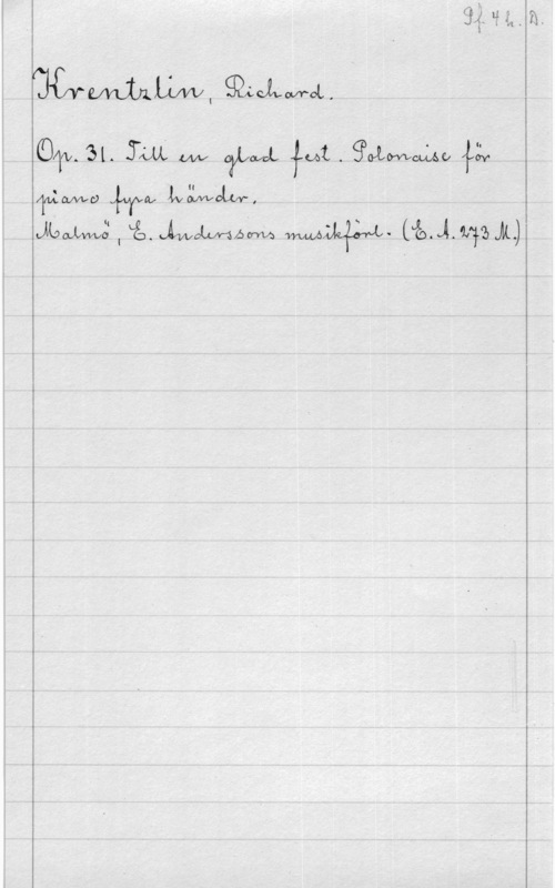 Krentzlin, Richard qu. 31. ML W, (WWL 11001. gammo Jråv

xlmlwwu Ma, 
WW: , La. Mmm WW. (MA-M.)