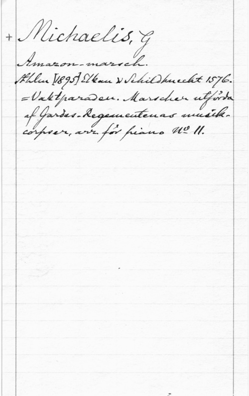 Michaelis, Gustaf Mmmm, Oz.
Am pffjfzém y AMA ua 474.
72 ÅMÅWJMM M
offra-1, mp., WE" fl