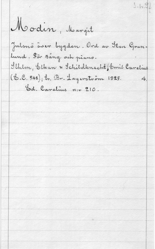Modin, Margit MDWM , 

.  LM  (Om w :Hm Gym.

(fuel. 546);13. gör. iwäwbtfåm :925.
(såå.  lezfv- 

4,