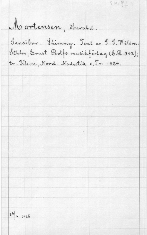 Mortensen, Harald JN Mmmm l .äfpwakcp

(åmlmlåomt  mMMÄ-fLwox (ågRAgMU-äz h
iM-Mmtfwå. nye-MM 0.3."- .l92f4
K- (111.6