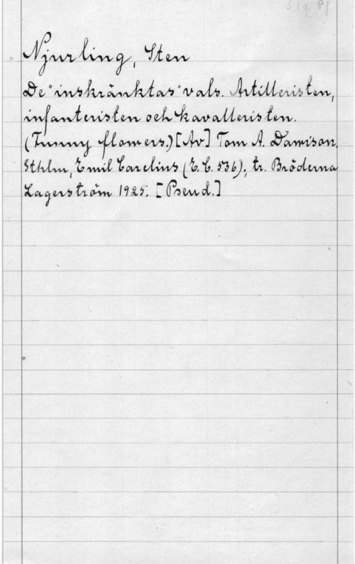 Njurling, Sten Arvid Wilhelm 080 

I  
suvuwpwfeziowm (a, 6, m 1,), t. mmm,
 Håål  Å