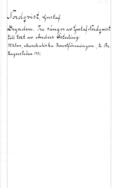 Nordqvist, Gustaf å
08 owlefw, TW oÄM www I JIch 
man, vamwwkalzw xmffamym ,, a, mi
 [73], i

 

 

 

1
i
1
å
I
I
I
I
I
i
I i
i l
I
I
I
I
I
i I
I
I
i
I
I å
I i
3 I
I I
I ,
F I
I