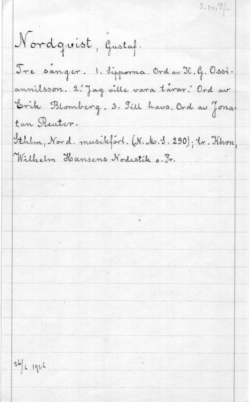 Nordqvist, Gustaf Nta-Yvoquth (Maja.

SW båmcyw. wwwoq-wagrowMmm. away? www, WWW iår-M." DHL W
väv-w. SBLMWY s: Hm km. oroa M Emek"
tm 

åwnmmml. WMA (mm. :sohuwm
Ami,me äfbovmw Nmth 0-3".-

" [LLC qui