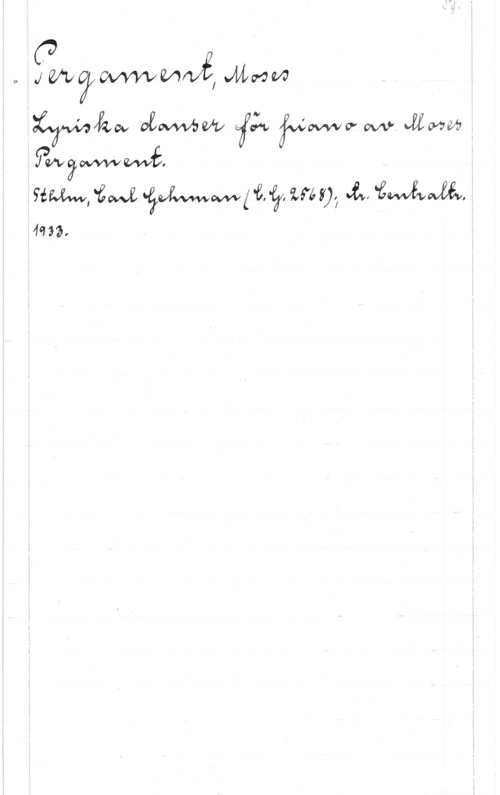 Pergament, Moses c97M70vwwwfvé, Wie-vw

:(eywädvåbov alvvwwbefbleäCLv fouwazvfovaf vuioézb
gåafgjnmanfwwwiå äÄAI
Sim, "EMK z -8, mig; 1,, "åwåwåh

4933, .
