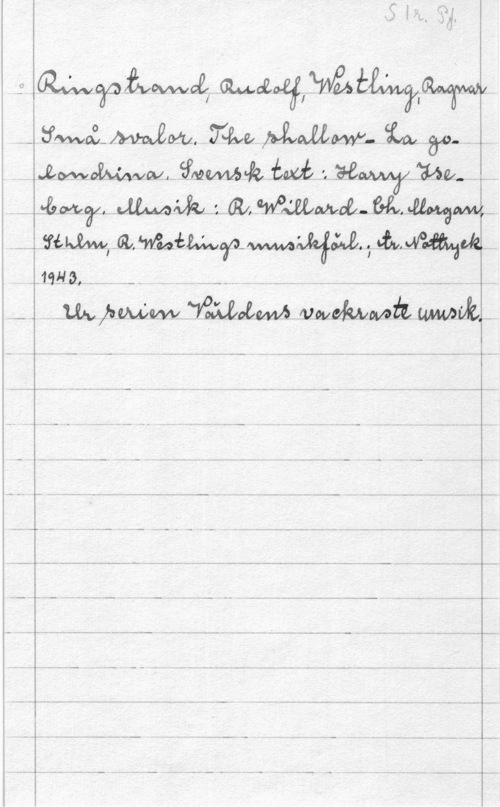 Ringstrand, Rudolf Willard Olof & Westling, ragnar Smålmmeofu. :7:va   84:- Ä.
.LWÅÅMM äkmk fat. I. HW.W, . .i
.  Lax,  få.me

-- i 315520441, .3651044wa  

.    

- -- h - - - - - i
- w" - - -i - F
r- -- --- - ...