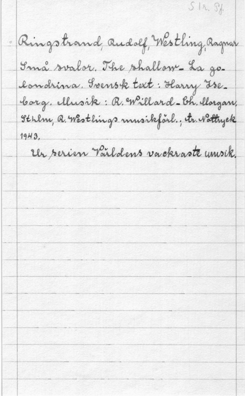 Ringstrand, Rudolf Willard Olof & Westling, ragnar Smålmmeofu. :7:va   84:- Ä.
.LWÅÅMM äkmk fat. I. HW.W, . .i
.  Lax,  få.me

-- i 315520441, .3651044wa  

.    

- -- h - - - - - i
- w" - - -i - F
r- -- --- - ...