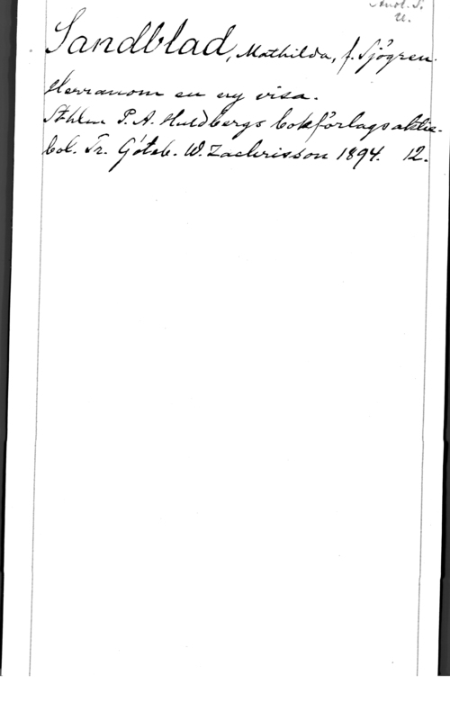 Sandberg, Mathilda, f. Sjögren 0

 MZQCÅÅM, 1794.

MAJ-L Mprm 4,46
 Åfxfffpd. MZ4

 

I
I

.Jm  ÄZ.