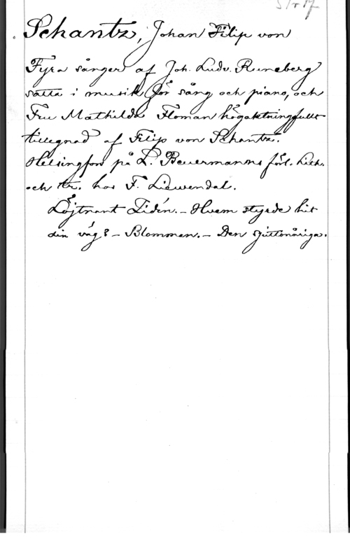 Schantz, Johan Filip von Vi

.
.
.
:
I
I
.

 

ff?
få. :Aj . (-04 -

o 

WA! Wo an VÅ-  
Ä" OM 0 W 
.Jb-4,44, -v mh .D 0 XVMJI och;
, ixuwza I .EMZÅS - i

I
(L) W , 

 

I!