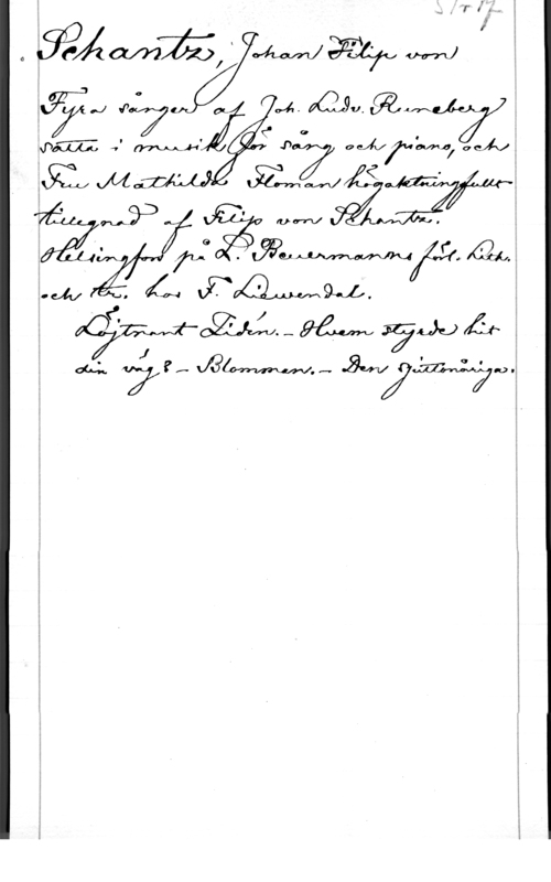 Schantz, Johan Filip von Vi

.
.
.
:
I
I
.

 

ff?
få. :Aj . (-04 -

o 

WA! Wo an VÅ-  
Ä" OM 0 W 
.Jb-4,44, -v mh .D 0 XVMJI och;
, ixuwza I .EMZÅS - i

I
(L) W , 

 

I!