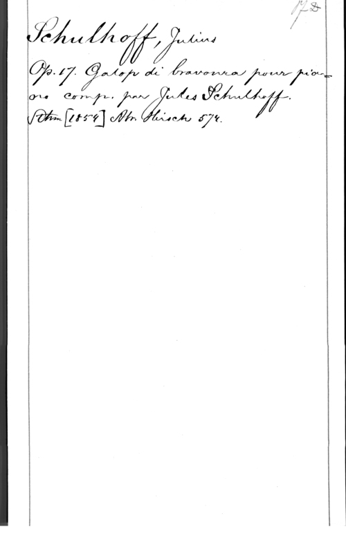 Schulhoff, Julius Wi- ?W A" ÅWWWW -
flow.

fru arm I., M .Jula 

fåäzlgfrfl  (Ål-A, .979.