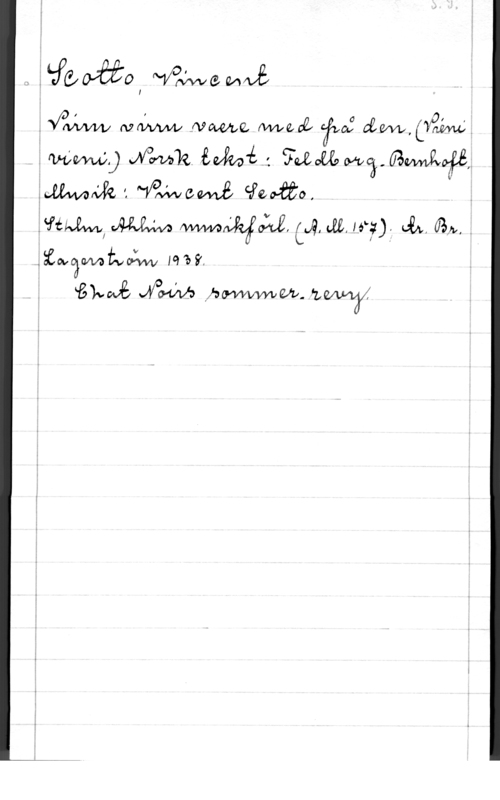 Scotto, Vincent s, QLfÖO-f-ååo, Nlpwämwå

 NW Name. fwvwå af 
  uVDo-fwk. fläta-Å; 5742120219
 1  Cferfåo, .
www, mm  (Ja. wa. 197); uu m .
waämfvafvw law.

åkmlå  hafvwwvw. tung!