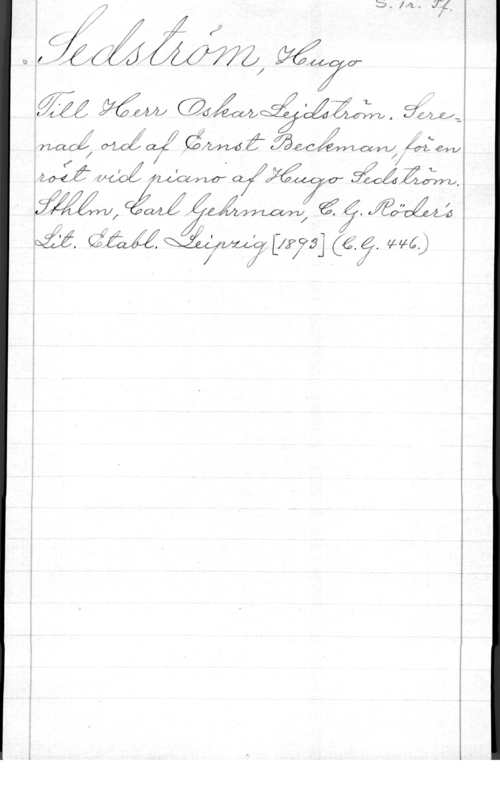 Sedström, Hugo Axel Vilhelm é] m7? i
ägg yäw ädéwééygé 57:44;

K x s f .
iMÅ (MÄOÅ 14204-wa  I 0 
   [10:93]  44446,)